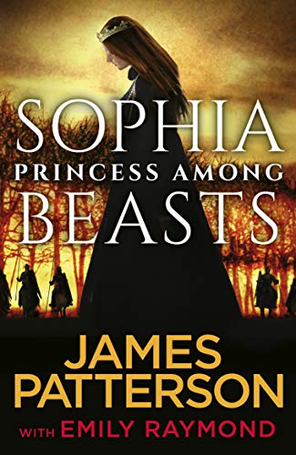 Beispielbild fr Sophia, Princess Among Beasts zum Verkauf von Blackwell's