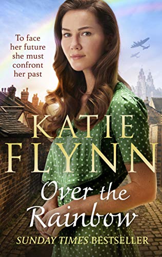 9781787463042: Over the Rainbow: The brand new heartwarming romance from the Sunday Times bestselling author (The Liverpool Sisters, 3)