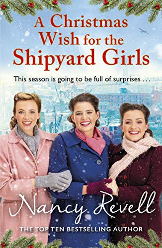 Beispielbild fr A Christmas Wish for the Shipyard Girls: Volume 9 (The Shipyard Girls Series, 9) zum Verkauf von WorldofBooks