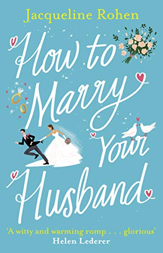Stock image for How to Marry Your Husband for sale by Blackwell's