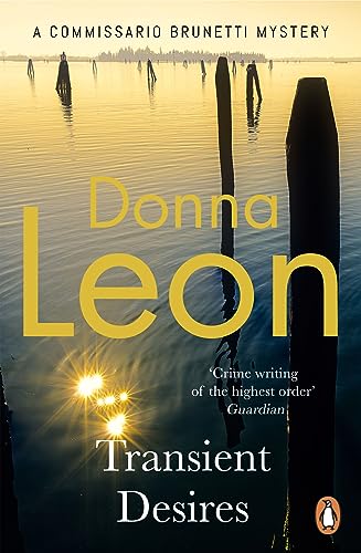 9781787467842: Transient Desires (A Commissario Brunetti Mystery)