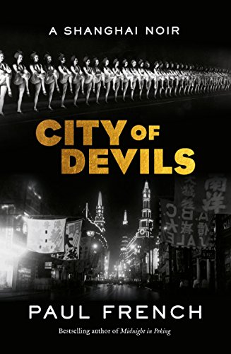 9781787470330: City of Devils: A Shanghai Noir
