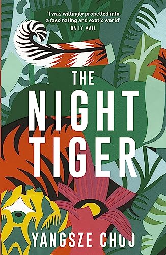 9781787470477: The Night Tiger: The Reese Witherspoon Book Club Pick for April