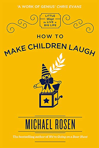 Beispielbild fr How to Make Children Laugh zum Verkauf von Better World Books