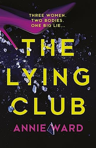 Beispielbild fr The Lying Club zum Verkauf von AwesomeBooks