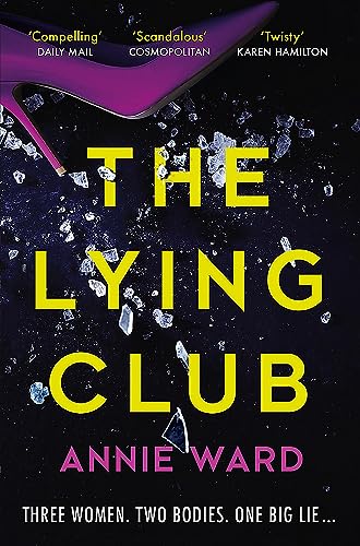 Beispielbild fr The Lying Club zum Verkauf von WorldofBooks