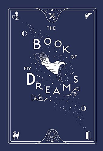 Beispielbild fr The Book of My Dreams zum Verkauf von WorldofBooks