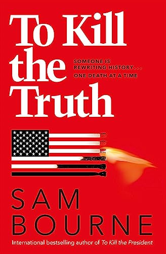 Stock image for To Kill the Truth for sale by WorldofBooks