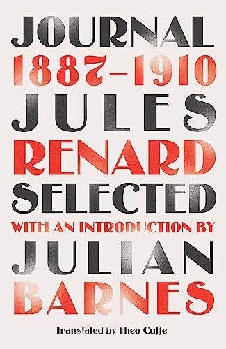 9781787475595: Journal 1887-1910 (riverrun editions): an exclusive new selection of the astounding French classic