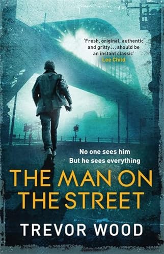 Beispielbild fr The Man on the Street (Jimmy Mullen Newcastle Crime Thriller) zum Verkauf von SecondSale