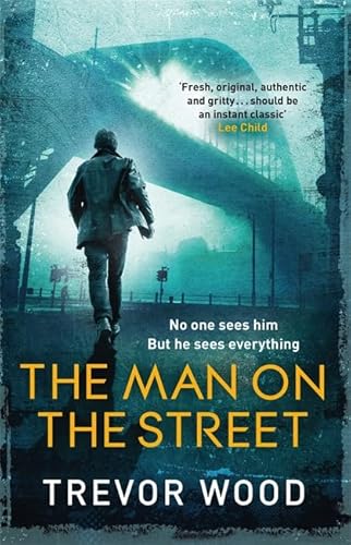 9781787478374: The Man on the Street (Jimmy Mullen Newcastle Crime Thriller)
