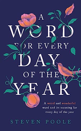 Beispielbild fr A Word for Every Day of the Year zum Verkauf von WorldofBooks