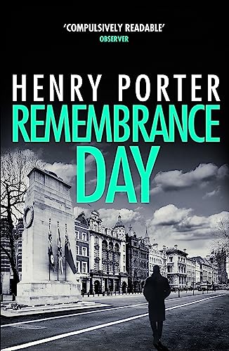 Beispielbild fr Remembrance Day: A race-against-time thriller to save a city from destruction zum Verkauf von WorldofBooks