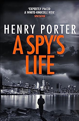Stock image for A Spy's Life: A pulse-racing spy thriller of relentless intrigue and mistrust for sale by SecondSale