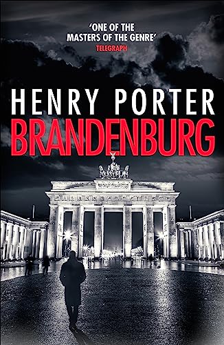 Stock image for Brandenburg: A prize-winning historical thriller about the fall of the Berlin Wall for sale by ThriftBooks-Dallas