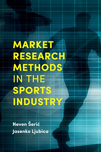 9781787541924: Market Research Methods in the Sports Industry