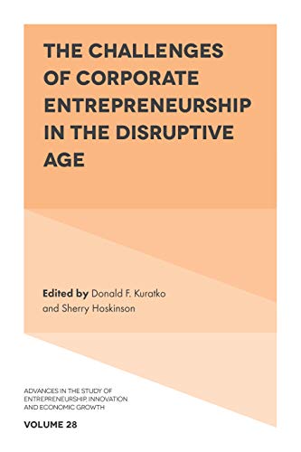 Beispielbild fr The Challenges of Corporate Entrepreneurship in the Disruptive Age zum Verkauf von Blackwell's