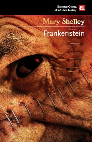 Imagen de archivo de Frankenstein: or, The Modern Prometheus (Essential Gothic, SF & Dark Fantasy) a la venta por SecondSale