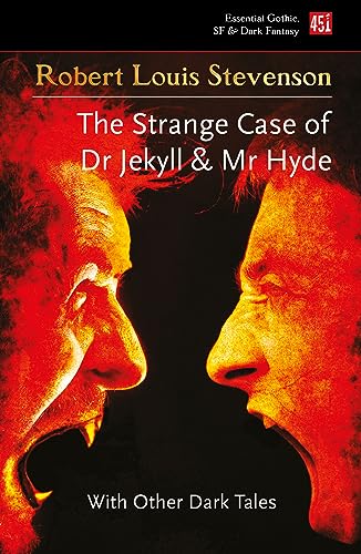 Stock image for The Strange Case of Dr Jekyll and Mr Hyde: And Other Dark Tales (Essential Gothic, SF & Dark Fantasy) for sale by Half Price Books Inc.