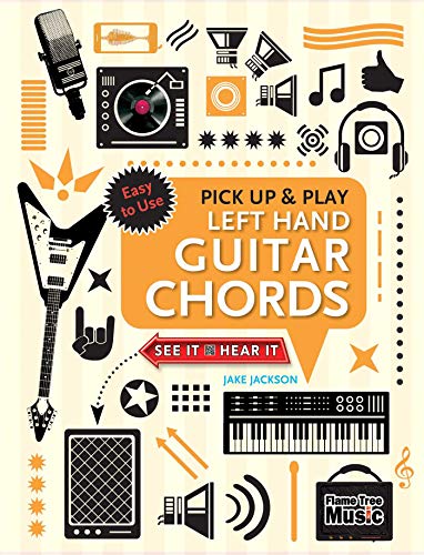 Beispielbild fr Left Hand Guitar Chords (Pick Up and Play): Quick Start, Easy Diagrams (Pick Up & Play) zum Verkauf von WorldofBooks