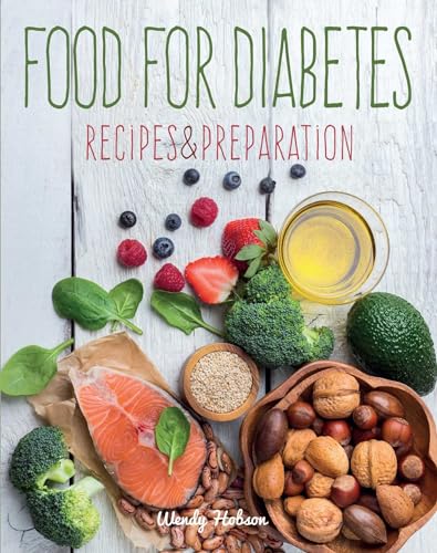 Imagen de archivo de Food for Diabetes: Recipes & Preparation a la venta por Books From California