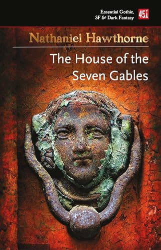 Imagen de archivo de The House of the Seven Gables (Essential Gothic, SF & Dark Fantasy) a la venta por Half Price Books Inc.