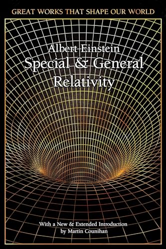 Stock image for Special and General Relativity (Great Works that Shape our World) for sale by BooksRun