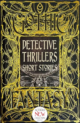 Stock image for Detective Thrillers Short Stories (Gothic Fantasy) for sale by HPB-Red