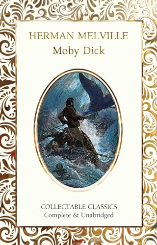 Beispielbild fr Moby Dick (Flame Tree Collectable Classics) zum Verkauf von AwesomeBooks