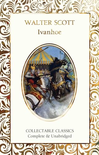 Stock image for Ivanhoe (Flame Tree Collectable Classics) for sale by SecondSale