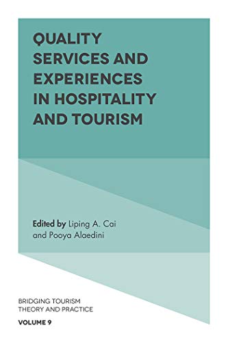 Beispielbild fr Quality Services and Experiences in Hospitality and Tourism zum Verkauf von Blackwell's