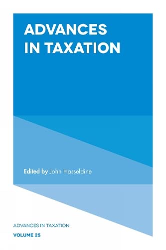 Beispielbild fr Advances in Taxation: Vol 25 zum Verkauf von Revaluation Books