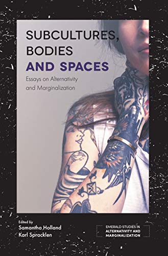 Beispielbild fr Subcultures, Bodies and Spaces zum Verkauf von Blackwell's