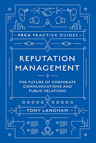 Stock image for Reputation Management (PRCA Practice Guides) for sale by Indiana Book Company