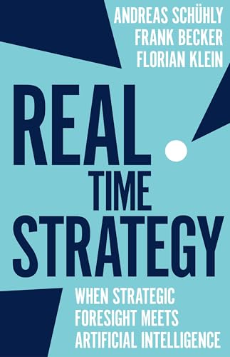 

Real Time Strategy: When Strategic Foresight Meets Artificial Intelligence