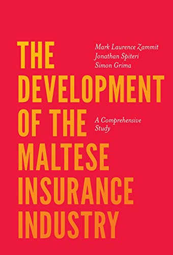 Beispielbild fr The Development of the Maltese Insurance Industry zum Verkauf von Blackwell's