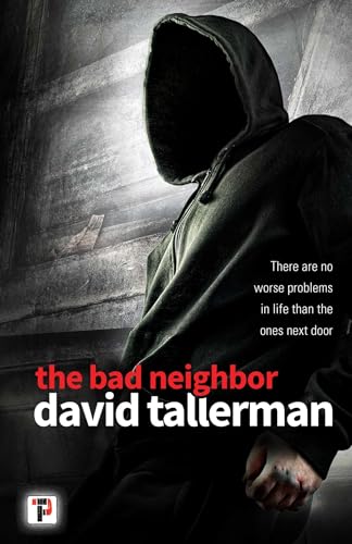 Stock image for The Bad Neighbor for sale by Better World Books