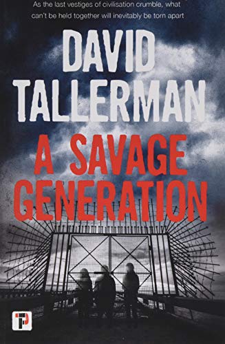 9781787582422: A Savage Generation (Fiction Without Frontiers)