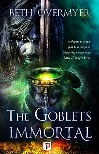 Stock image for The Goblets Immortal: 1 for sale by WorldofBooks