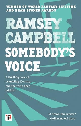 9781787586086: Somebody's Voice (Fiction Without Frontiers)