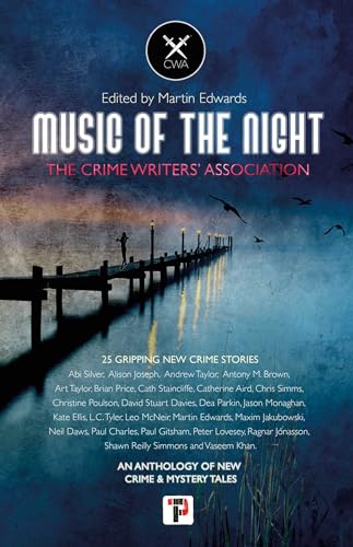 Stock image for Music of the Night: from the Crime Writers' Association for sale by SecondSale