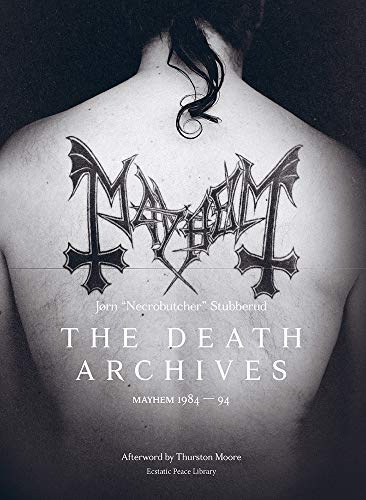 9781787601291: The Death Archives: Mayhem 1984-94