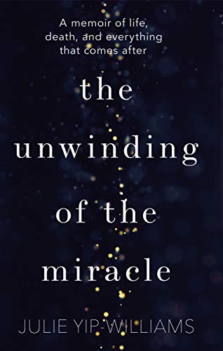 Stock image for The Unwinding of the Miracle: Life, Death and Everything That Comes After for sale by Once Upon A Time Books