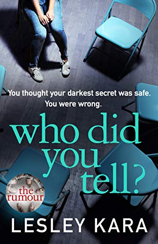 Imagen de archivo de Who Did You Tell?: From the bestselling author of The Rumour a la venta por WorldofBooks