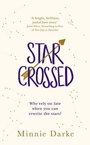 9781787631076: Star-Crossed: The heartwarming and witty romcom you won’t want to miss