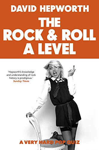 Beispielbild fr Rock & Roll A Level: a very hard pop quiz: The only quiz book you need zum Verkauf von WorldofBooks