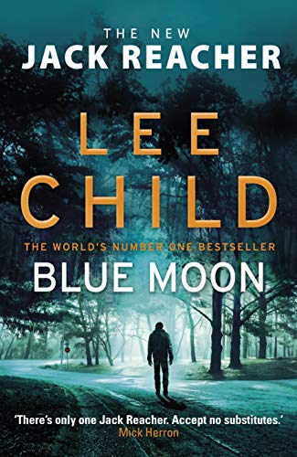 9781787632196: Blue Moon: (Jack Reacher 24)