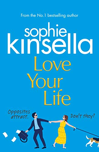 9781787632301: Love Your Life: The joyful and romantic new novel from the Sunday Times bestselling author