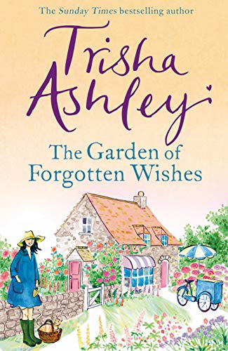 Stock image for The Garden of Forgotten Wishes for sale by SecondSale