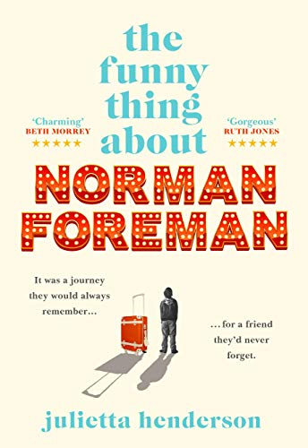 Beispielbild fr The Funny Thing about Norman Foreman: Julietta Henderson zum Verkauf von WorldofBooks